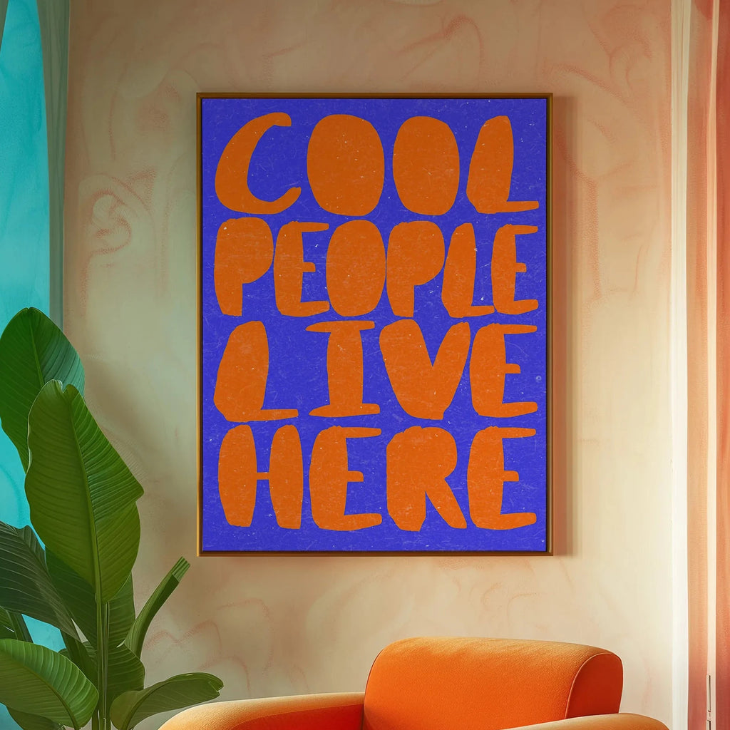 Cool People Live Here - Canvas Print